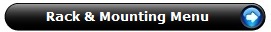 Rack & Mounting Equipment Main Menu Rack & Mounting Equipment Main Menu